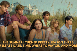 The Summer I Turned Pretty Season Three: Release Date, Time, Where to Watch, and More