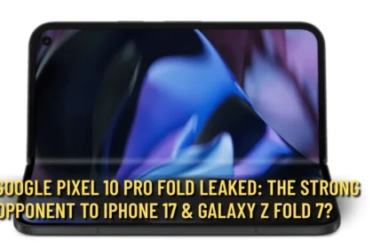 🚀 GOOGLE PIXEL 10 Pro Fold